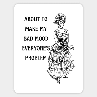 Bad Mood Magnet